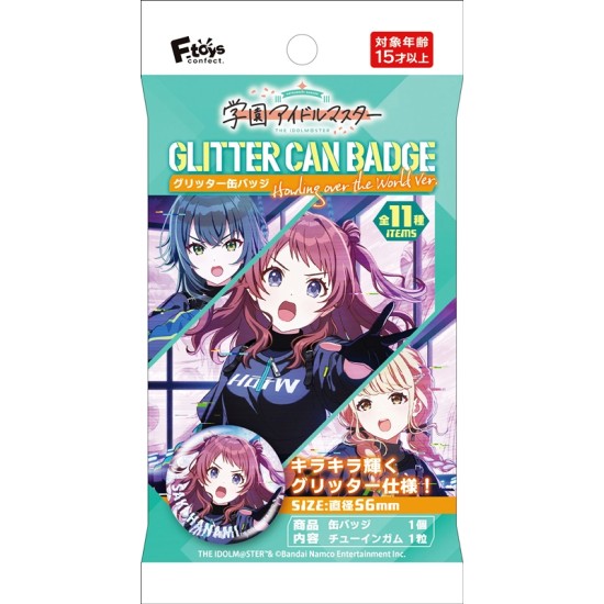 F-Toys Gakuen Idolmaster Glitter Can Badge Howling over the World Ver.
